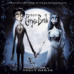 CORPSE BRIDE – Danny Elfman | MOVIE MUSIC UK