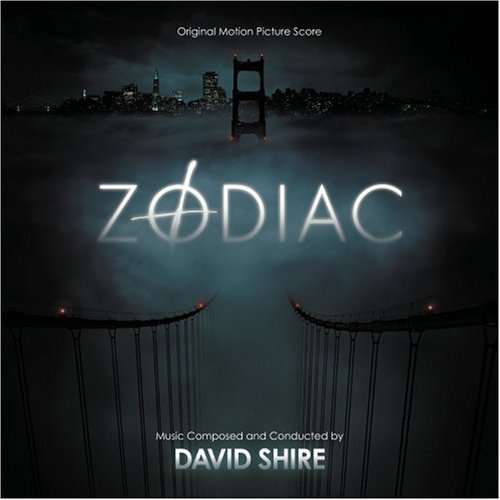 ZODIAC – David Shire | MOVIE MUSIC UK