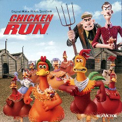 CHICKEN RUN – Harry Gregson-Williams, John Powell | MOVIE MUSIC UK