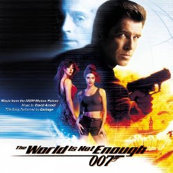 THE WORLD IS NOT ENOUGH – David Arnold | MOVIE MUSIC UK