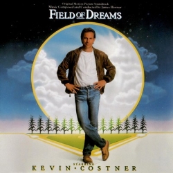 FIELD OF DREAMS – James Horner | MOVIE MUSIC UK