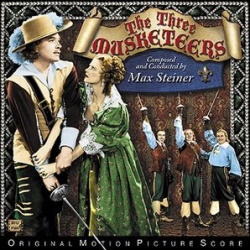 THE THREE MUSKETEERS – Max Steiner | MOVIE MUSIC UK